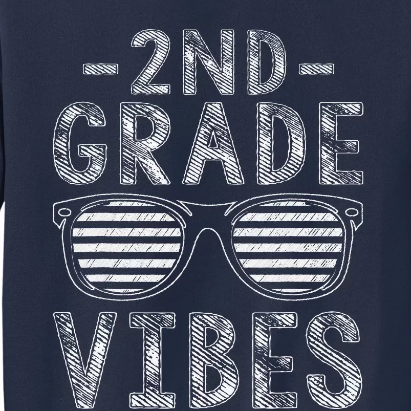 Back To School 2nd Grade Vibes Second Grade Teacher Student Sweatshirt