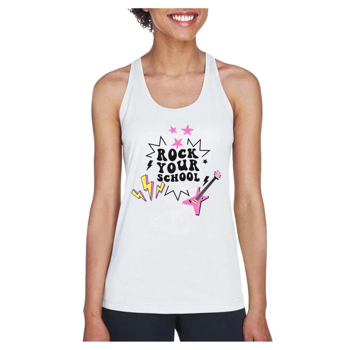 Back To School Rock Your School Music Lover School Women's Racerback Tank