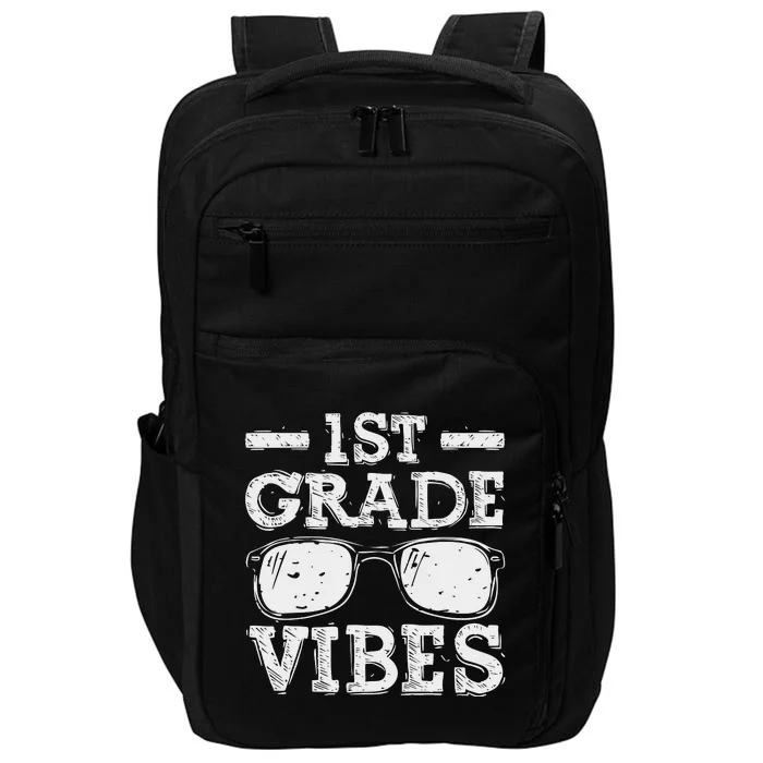 Back To School 1st Grade Vibes First Day Teacher Gift Impact Tech Backpack