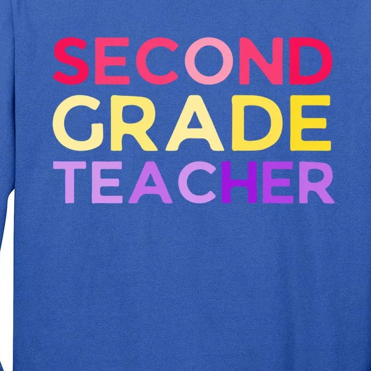 Back To School 2Nd Second Grade Teacher Gift Tall Long Sleeve T-Shirt