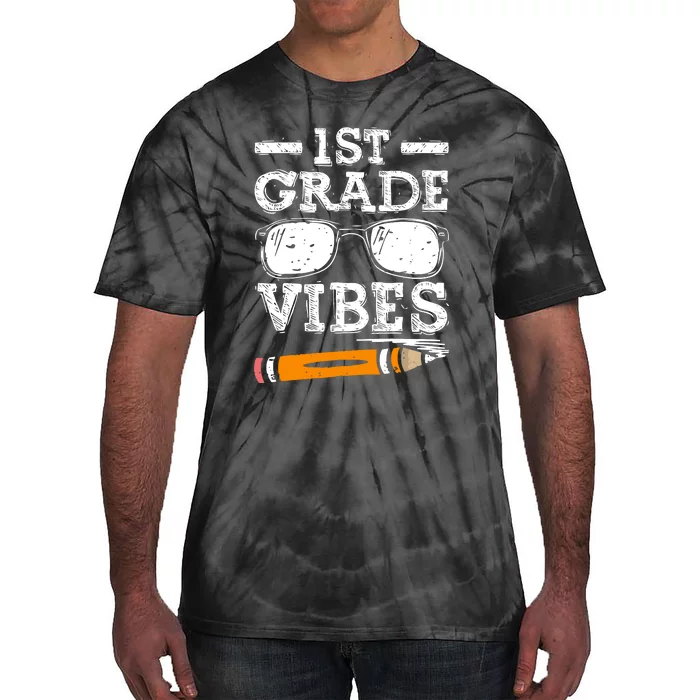 Back To School 1st Grade Vibes Glasses Pencil First Day Teacher Tie-Dye T-Shirt