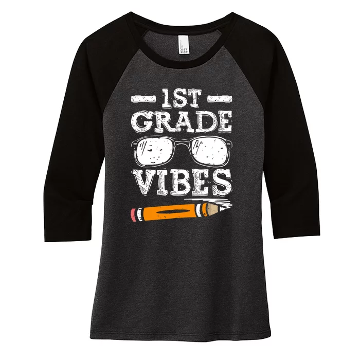 Back To School 1st Grade Vibes Glasses Pencil First Day Teacher Women's Tri-Blend 3/4-Sleeve Raglan Shirt