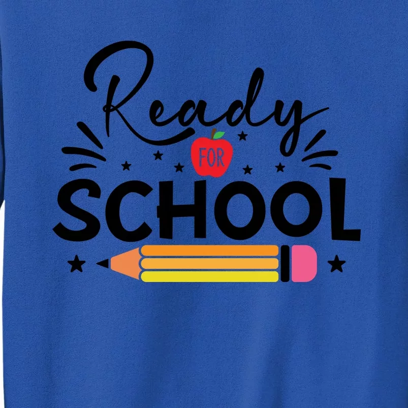 Back To School Readiness Graphic Tall Sweatshirt