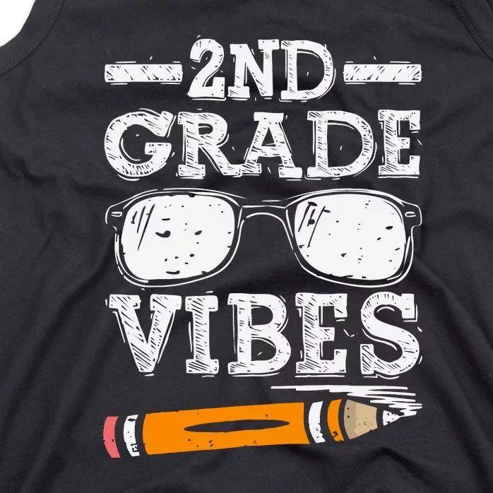 Back To School 2nd Grade Vibes Glasses Pencil First Day Teacher Tank Top