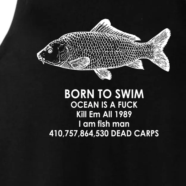 Born To Swim Ocean Is A Fuck Ladies Tri-Blend Wicking Tank