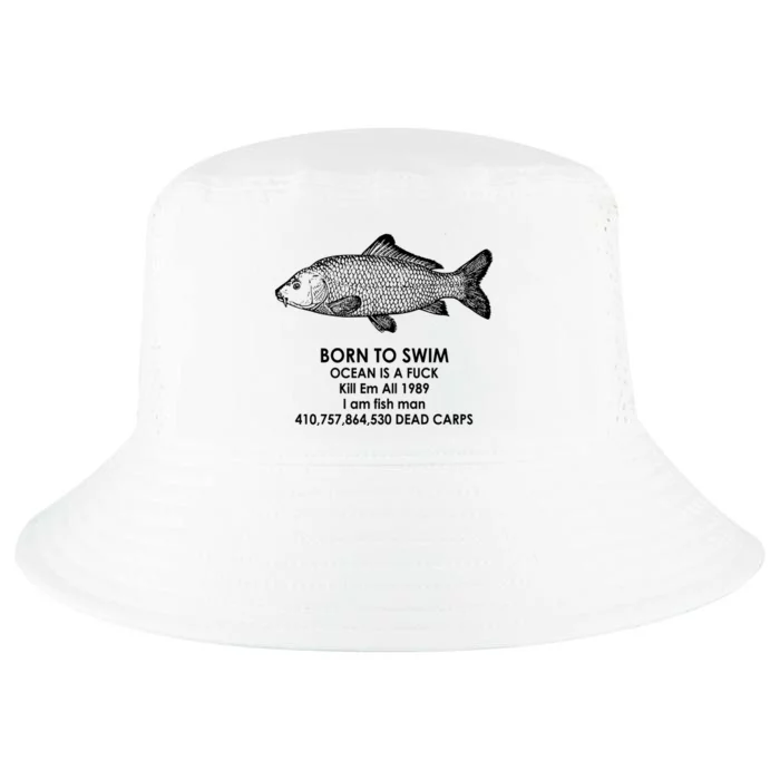 Born To Swim Ocean Is A Fuck Cool Comfort Performance Bucket Hat