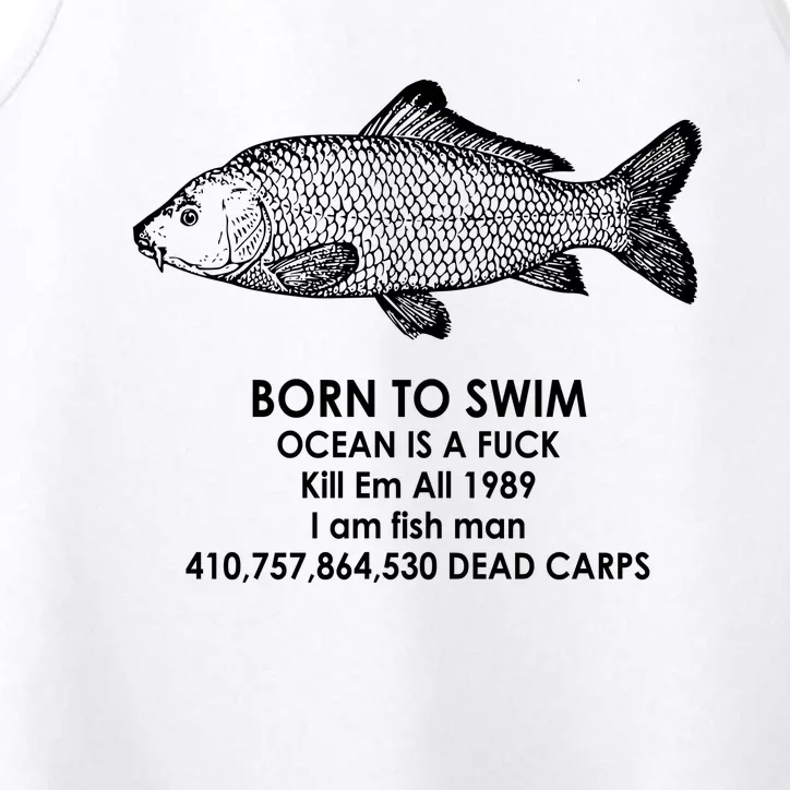 Born To Swim Ocean Is A Fuck Performance Tank