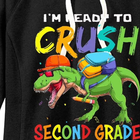 Back To School I'm Ready To Crush Second Grade Dinosaur Women's Fleece Hoodie