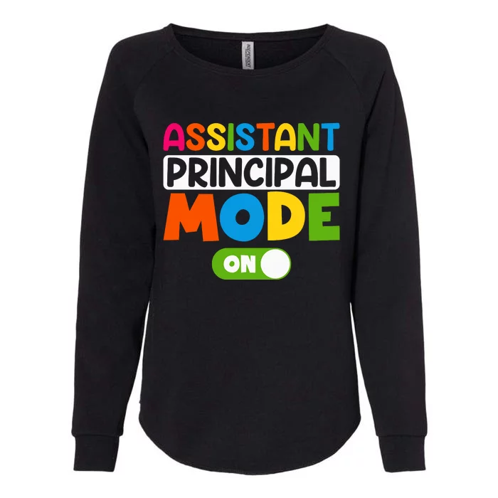 Back To School Assistant Principal Mode On Womens California Wash Sweatshirt