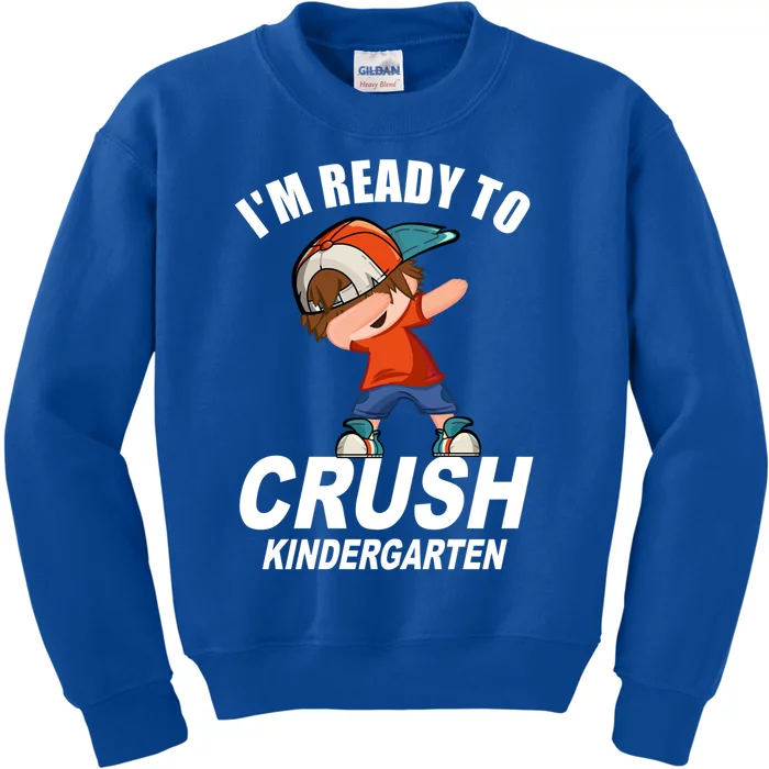 Back To School Im Ready To Crush Kindergarten Gift Kids Sweatshirt