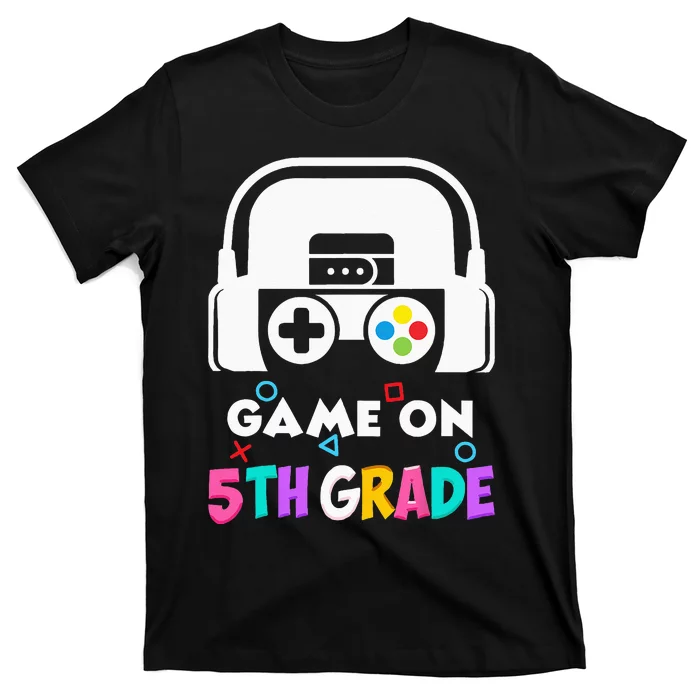 Back To School Game On 5th Grade Funny Gamer Kids T-Shirt