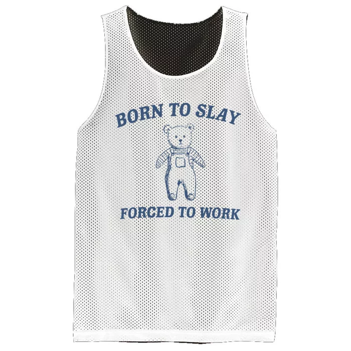 Born To Slay Forced To Work Mesh Reversible Basketball Jersey Tank