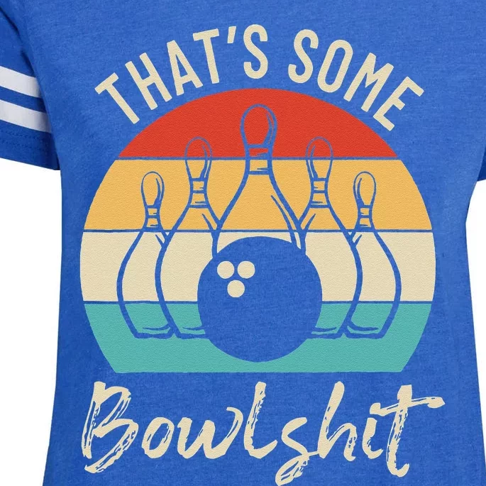 Bowling ThatS Some Bowlshit Retro Bowling Lovers Bowler Enza Ladies Jersey Football T-Shirt