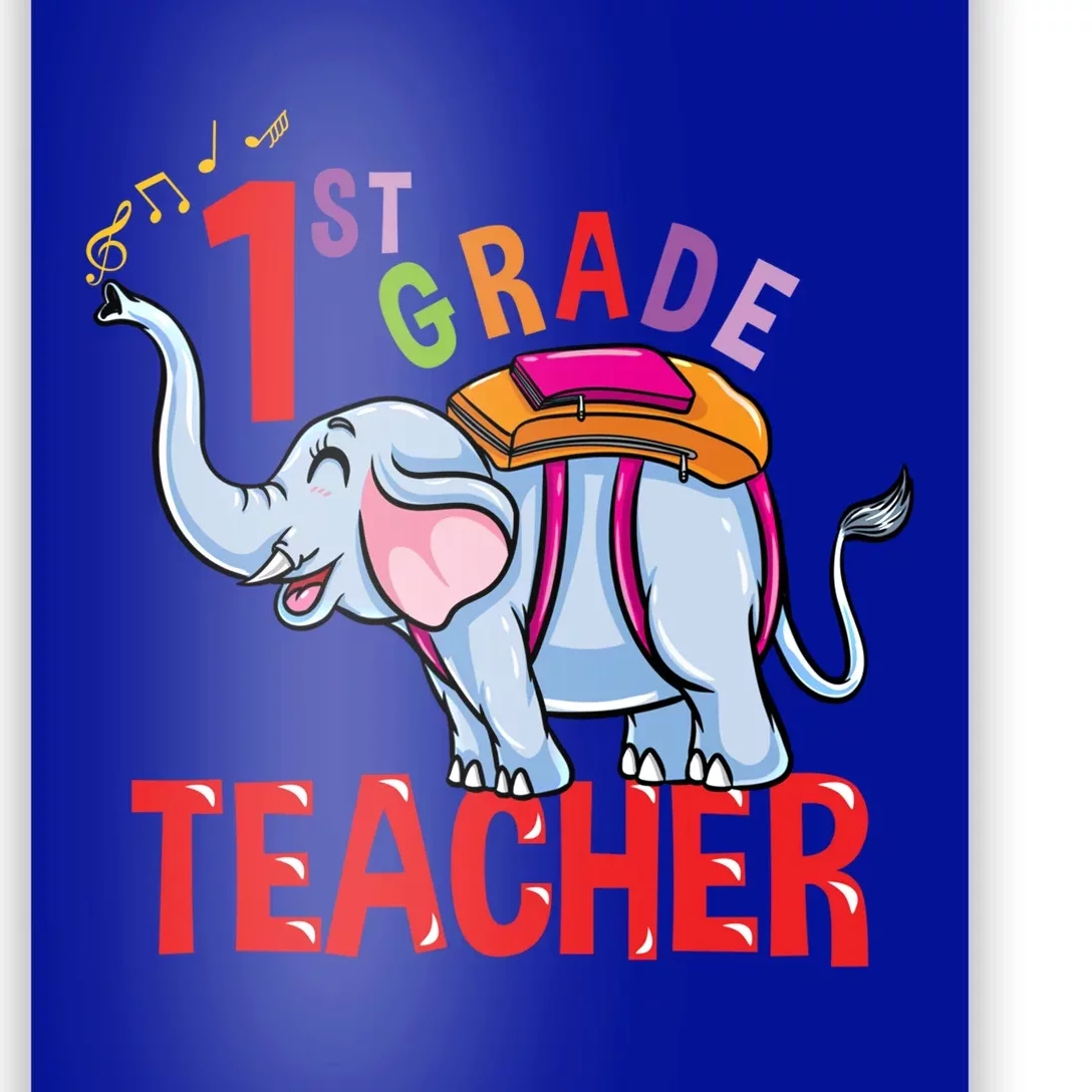 Back To School Elephant 1St Grade Teacher Gift Poster