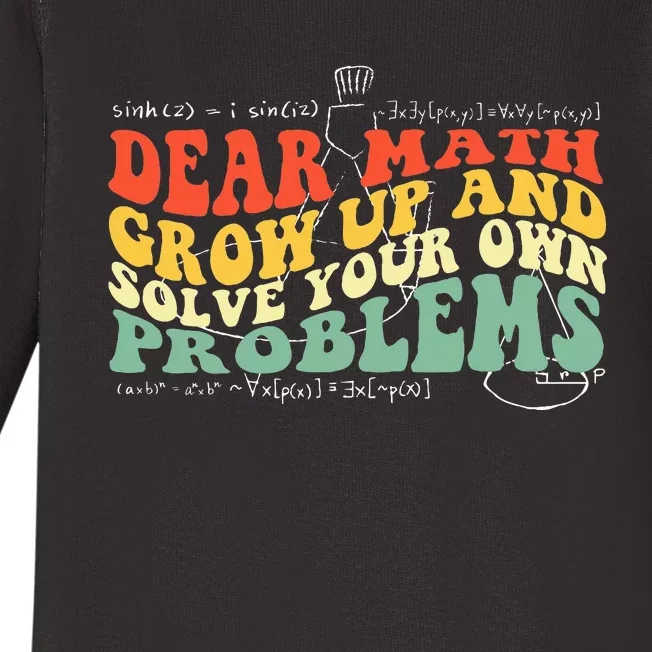 Back To School Math Quote Teens Dear Math Baby Long Sleeve Bodysuit