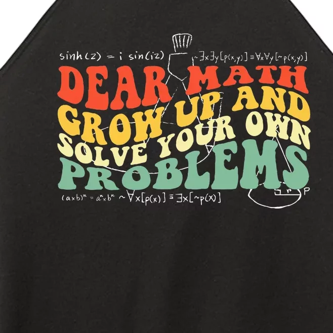 Back To School Math Quote Teens Dear Math Women’s Perfect Tri Rocker Tank