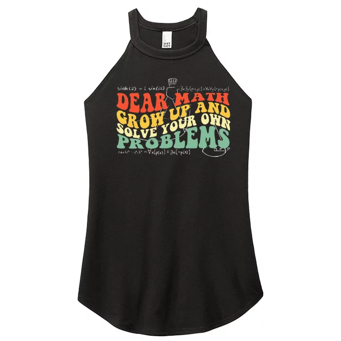 Back To School Math Quote Teens Dear Math Women’s Perfect Tri Rocker Tank