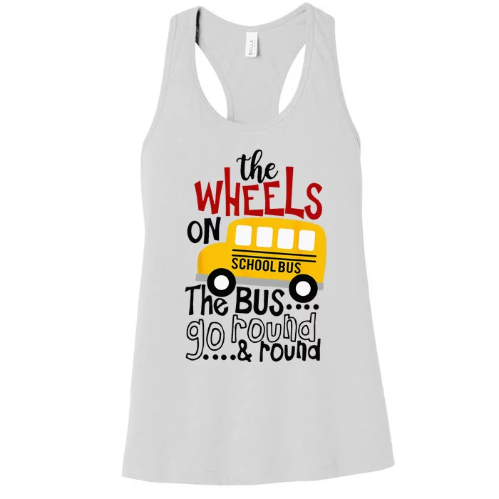 Back To School Funny The WHEELS On The BUS Kids Women's Racerback Tank