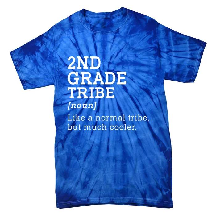 Back To School 2nd Grade Tribe Teacher Second Grade Team Gift Tie-Dye T-Shirt