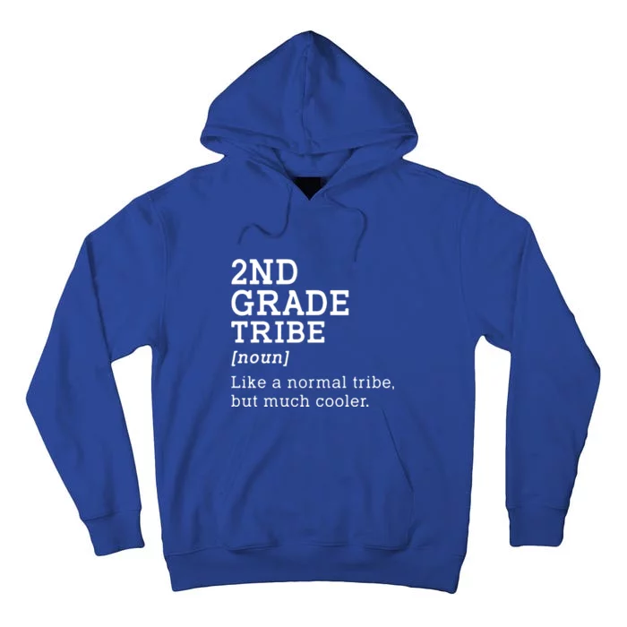 Back To School 2nd Grade Tribe Teacher Second Grade Team Gift Tall Hoodie