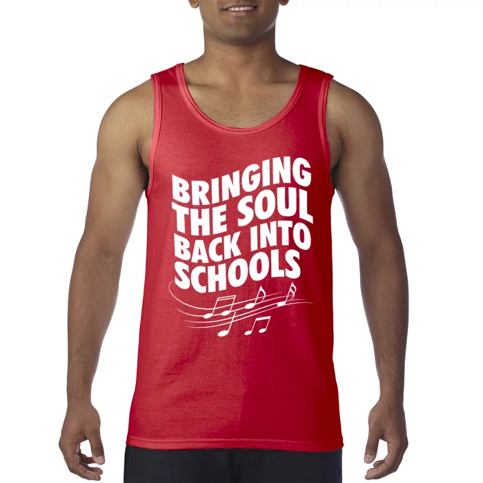 Bringing The Soul Back Into School Gmb Front & Back No White Outline Tank Top