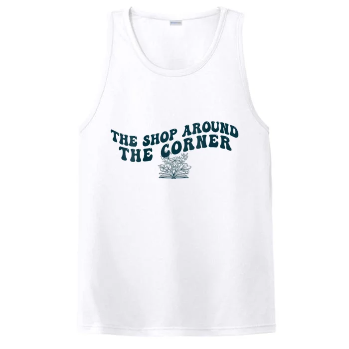 Bookish The Shop Around The Corner Bookworm Book Lover Performance Tank