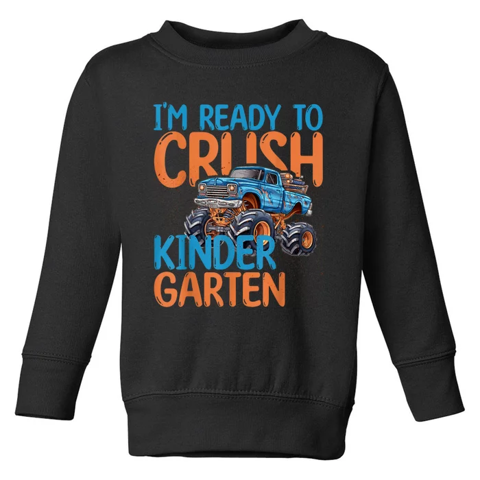 Back To School First Day Of Kindergarten Monster Truck Toddler Sweatshirt