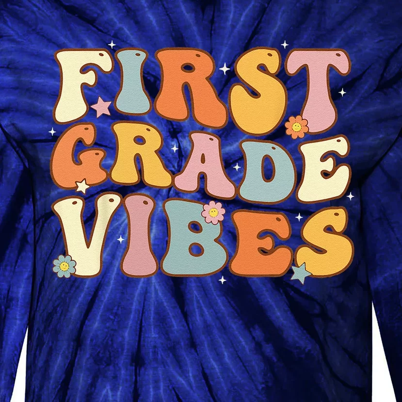 Back To School First Grade Vibes Student Teacher Women Tie-Dye Long Sleeve Shirt