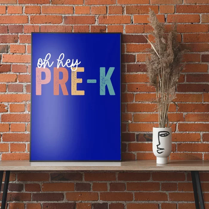 Back To School Students Teacher Oh Hey Pregiftk Grade Cool Gift Poster