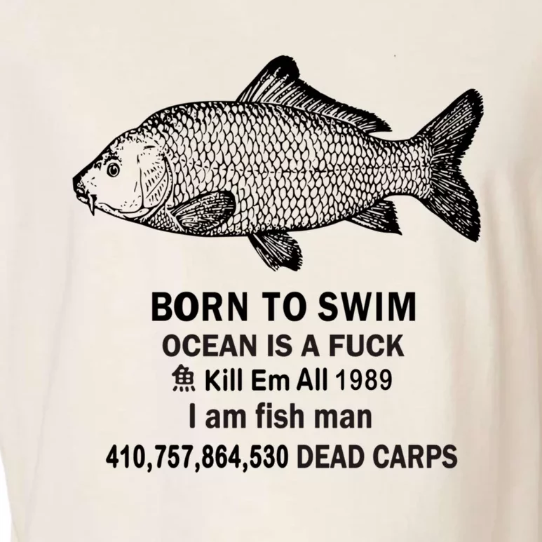 Born To Swim Ocean Is A Fuck Kill Em All 1989 Garment-Dyed Women's Muscle Tee