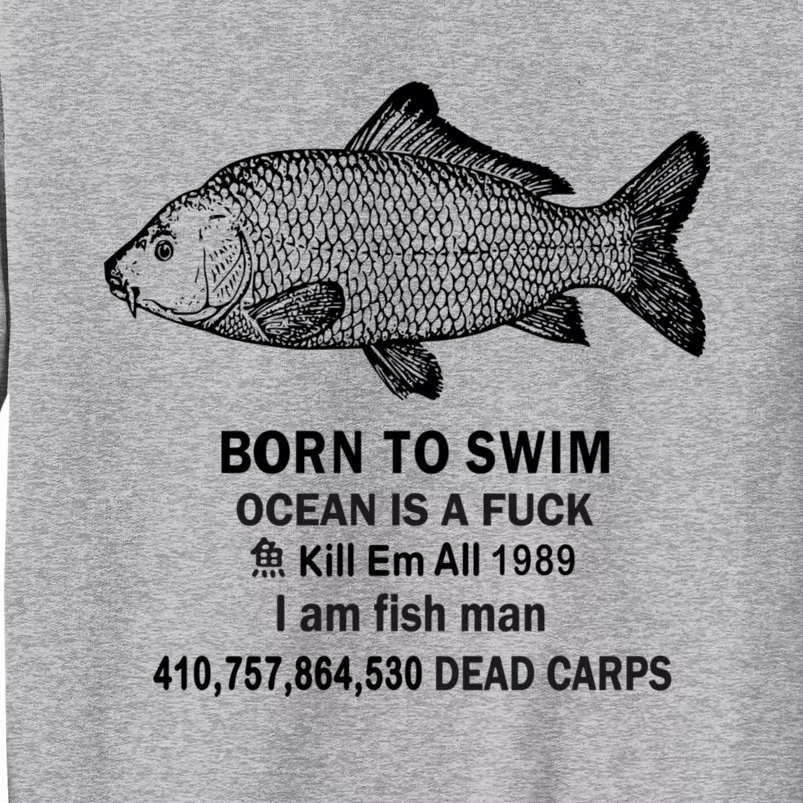 Born To Swim Ocean Is A Fuck Kill Em All 1989 Sweatshirt