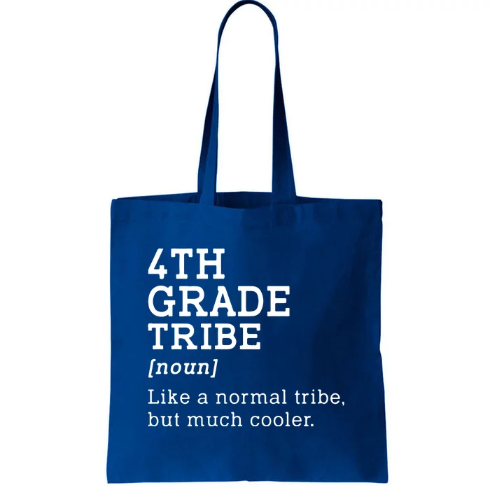 Back To School 4th Grade Tribe Teacher Fourth Grade Team Gift Tote Bag