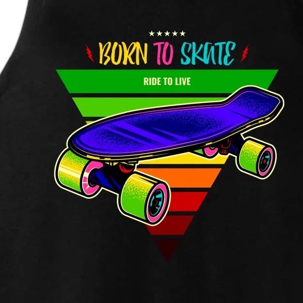 Born To Skate Ride To Live Ladies Tri-Blend Wicking Tank