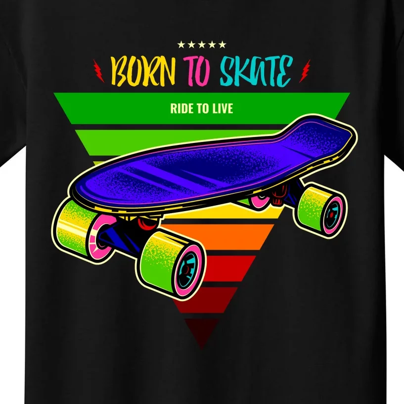 Born To Skate Ride To Live Kids T-Shirt