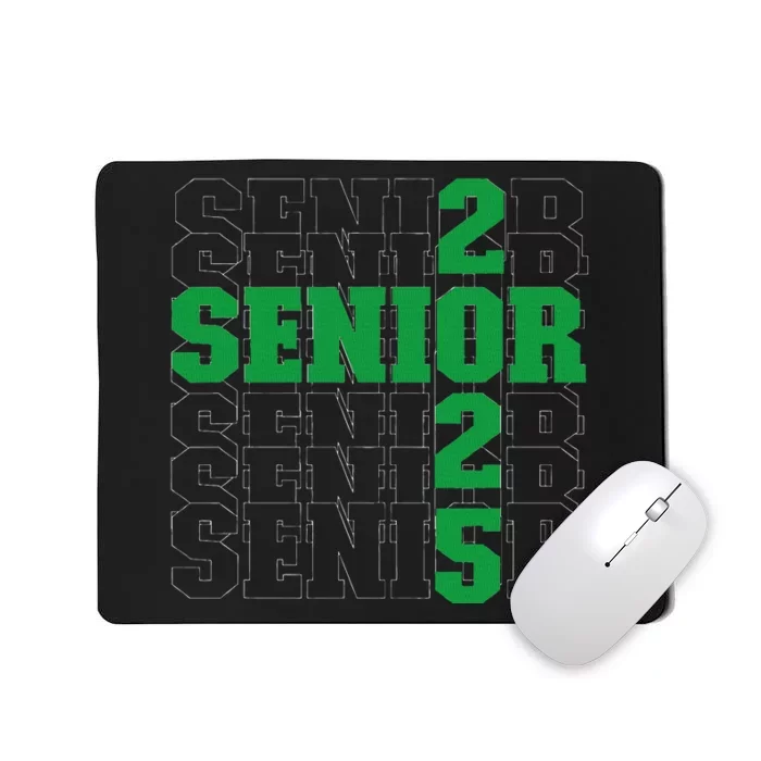 Back To School Officially A Senior Green Senior 2025 Mousepad