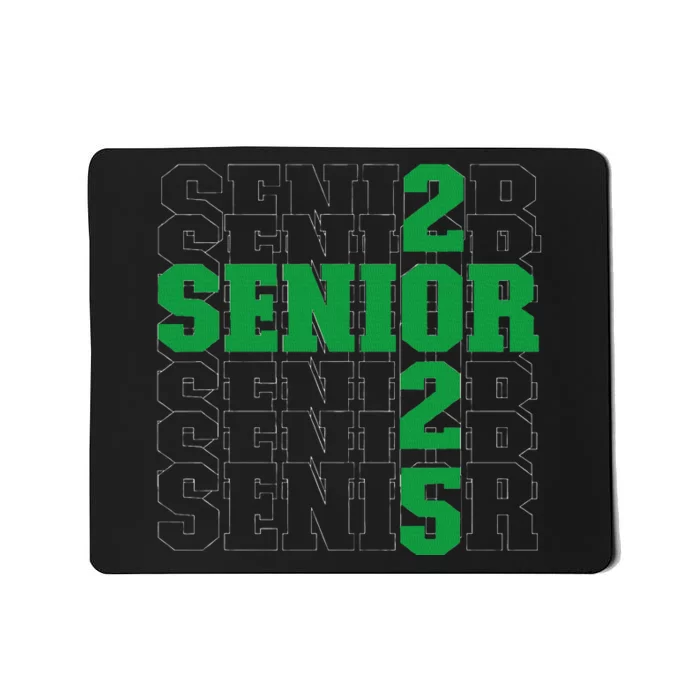 Back To School Officially A Senior Green Senior 2025 Mousepad