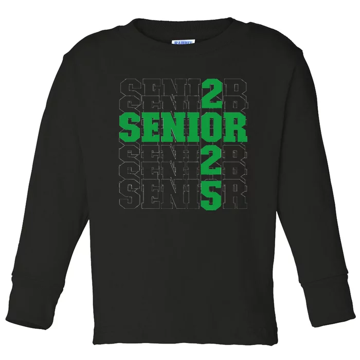 Back To School Officially A Senior Green Senior 2025 Toddler Long Sleeve Shirt