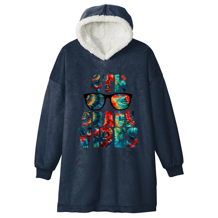 Back To School 4th Grade Vibes First Day Teacher Hooded Wearable Blanket