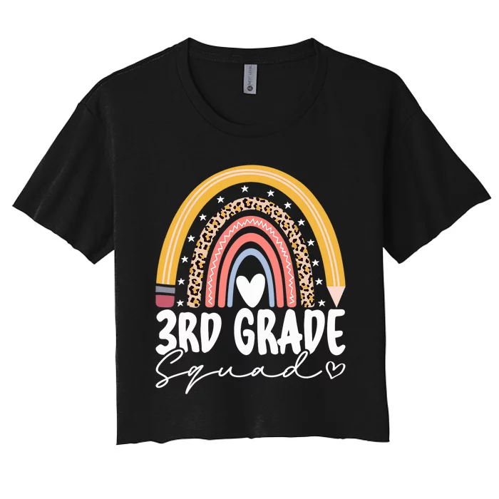 Back To School Rainbow 3rd Third Grade Squad Teachers Women's Crop Top Tee