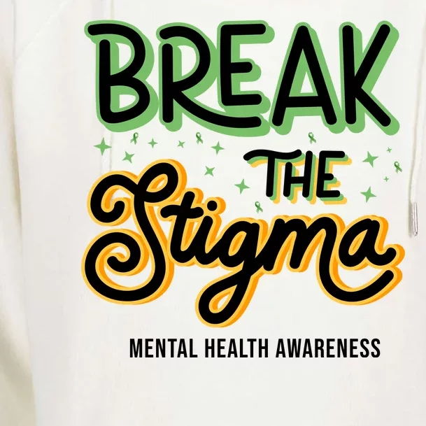 Break The Stigma Mental Health Awareness Womens Funnel Neck Pullover Hood