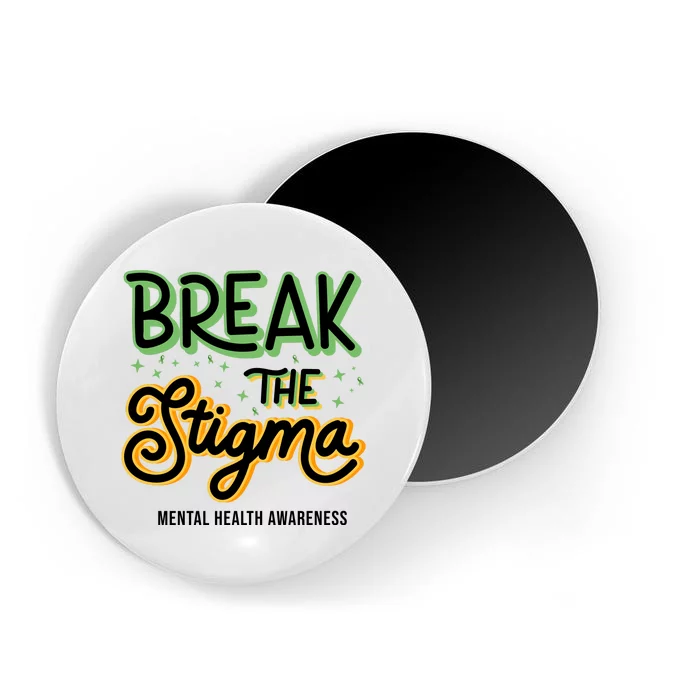 Break The Stigma Mental Health Awareness Magnet