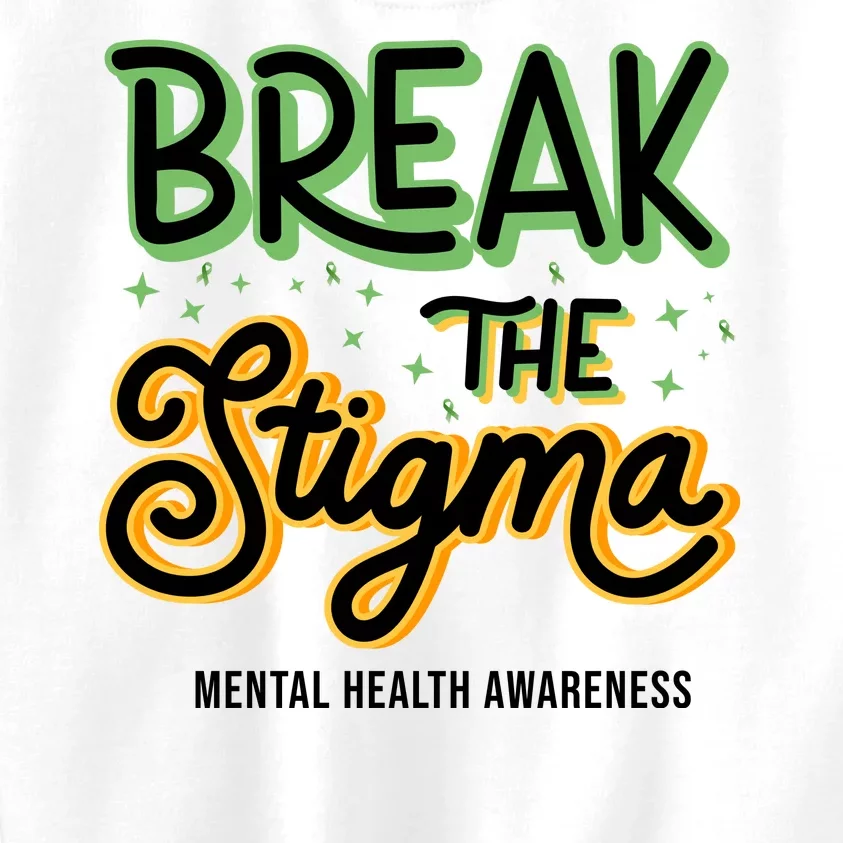 Break The Stigma Mental Health Awareness Kids Sweatshirt