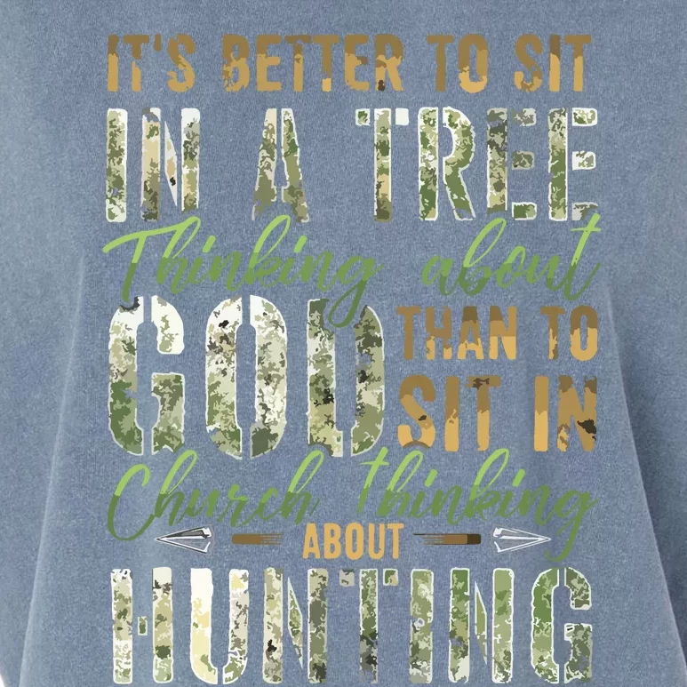 Better To Sit In A Tree Thinking About God Hunting Garment-Dyed Women's Muscle Tee