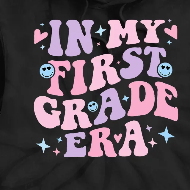 Back to School My First Grade Era Teacher Tie Dye Hoodie