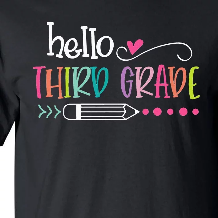 Back To School Hello Third 3rd Grade Tall T-Shirt