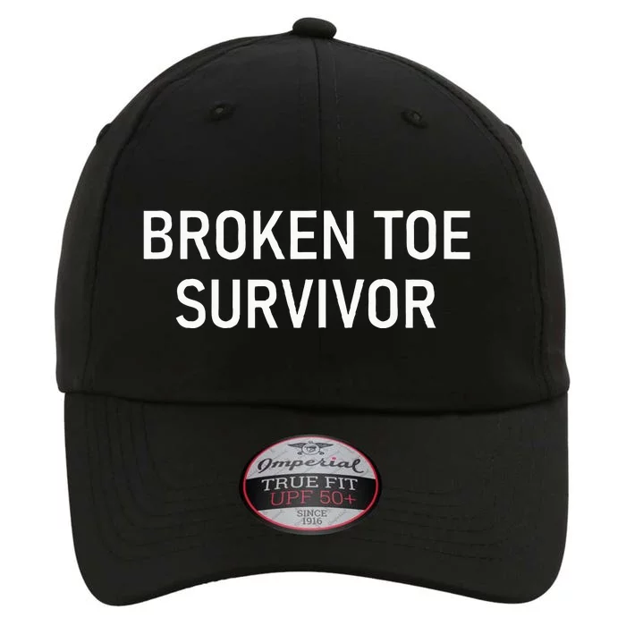 Broken Toe Survivor Funny Jokes Sarcastic The Original Performance Cap