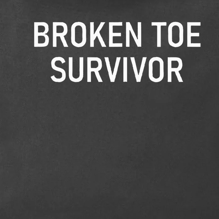 Broken Toe Survivor Funny Jokes Sarcastic Zip Tote Bag