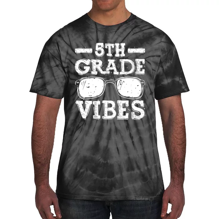 Back To School 5th Grade Vibes, First Day Teacher Tie-Dye T-Shirt