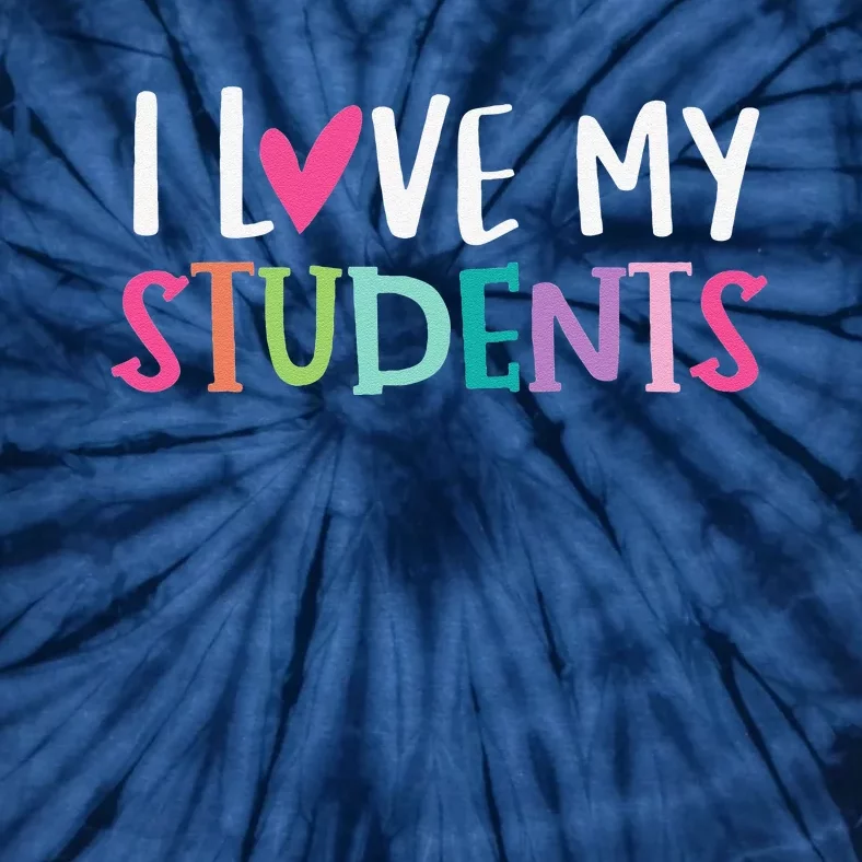 Back To School I Love My Students Teachers Women Tie-Dye T-Shirt