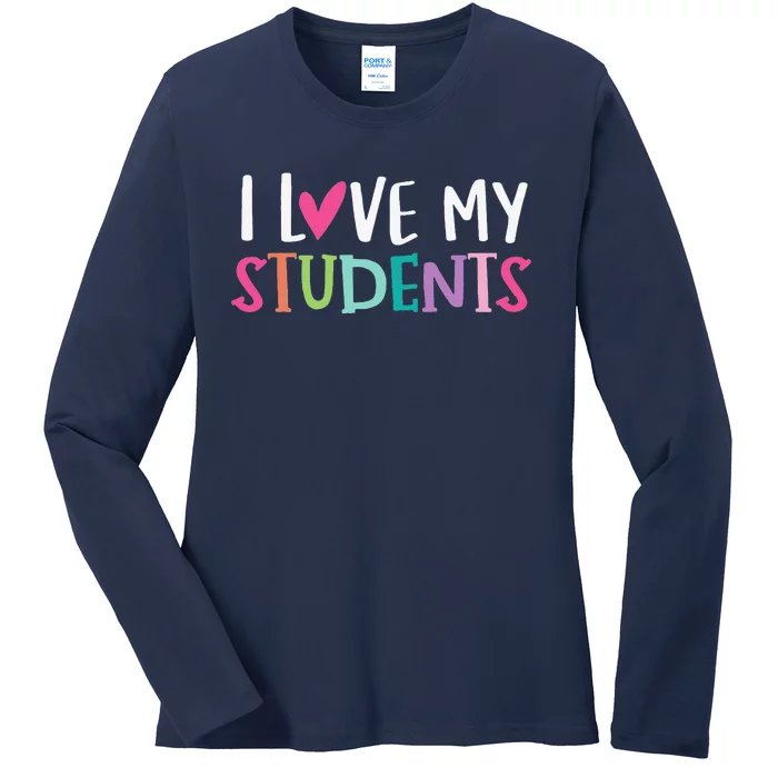 Back To School I Love My Students Teachers Women Ladies Long Sleeve Shirt